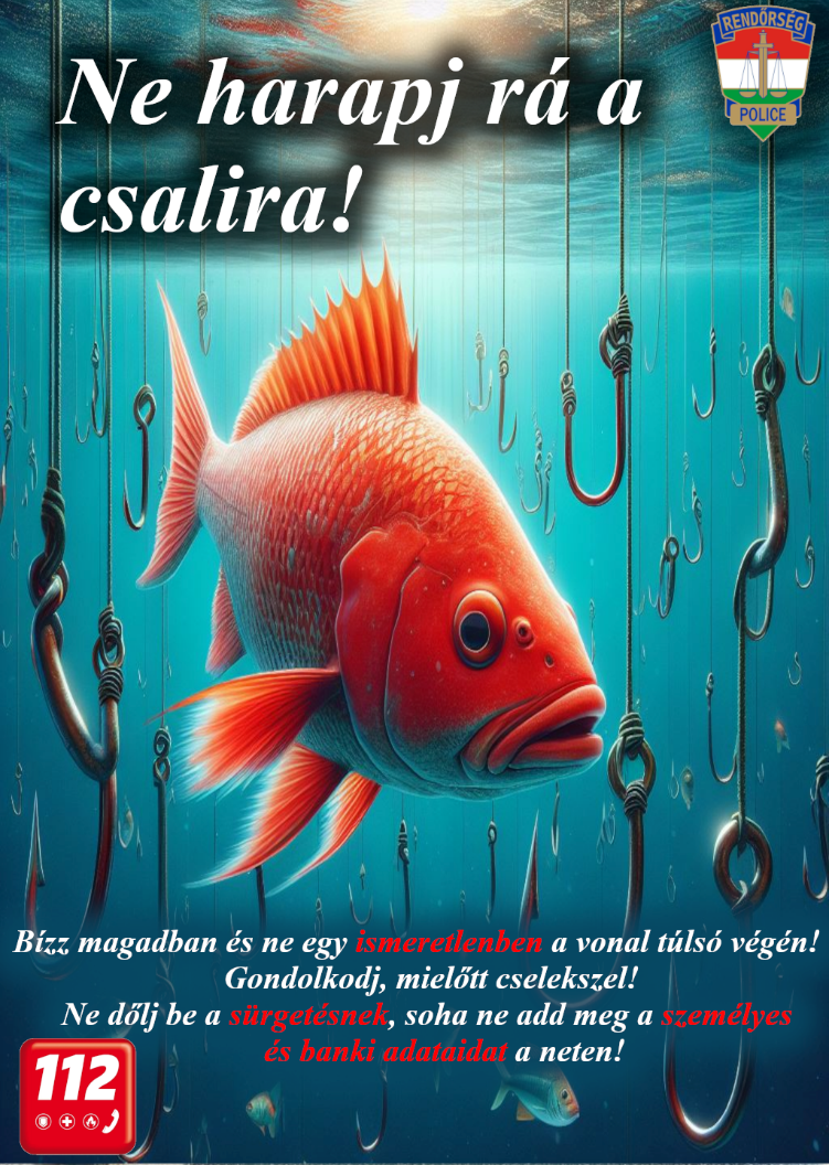 Ne harapj rá a csalira! – az online csalásokra hívja fel a figyelmet a rendőrség